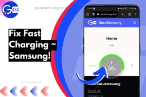 screenshot of fast charging not working on samsung with overlay text to fix it