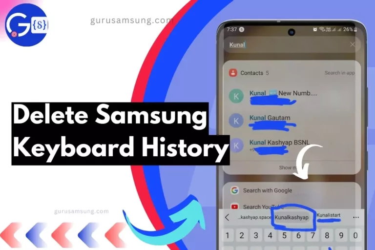 screenshot of samsung keyboard with overlay text delete samsung keyboard history