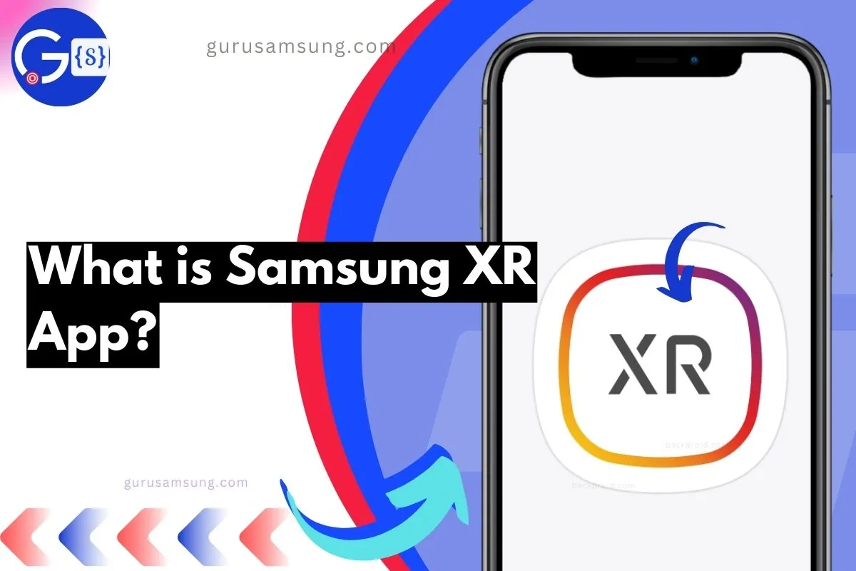 What is Samsung XR App overlay text with screenshot