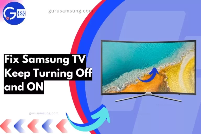 fix Samsung TV Keep Turning on and Off